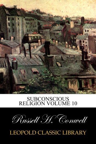 Subconscious Religion Volume 10