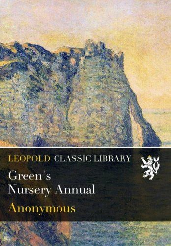 Green's Nursery Annual