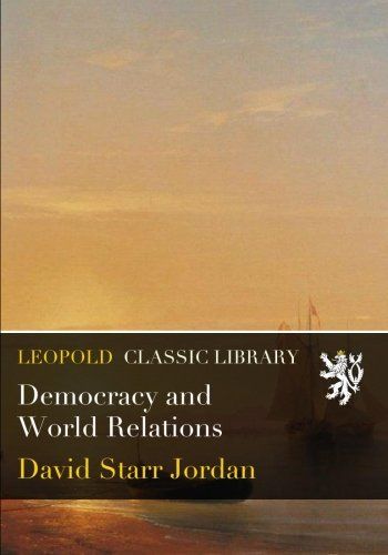 Democracy and World Relations