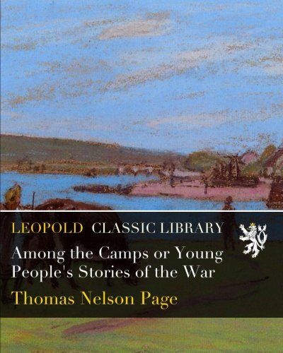 Among the Camps or Young People's Stories of the War