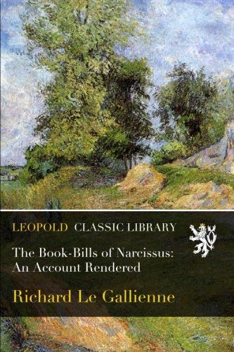 The Book-Bills of Narcissus: An Account Rendered