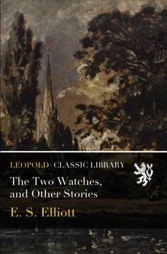 The Two Watches, and Other Stories