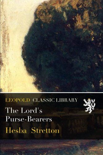 The Lord's Purse-Bearers