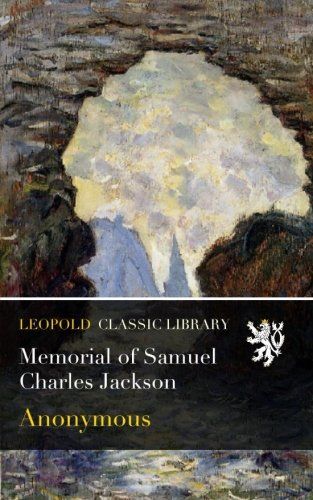 Memorial of Samuel Charles Jackson