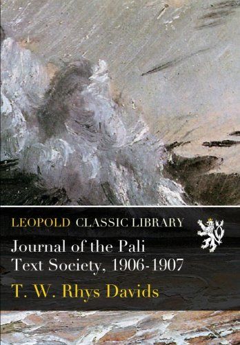 Journal of the Pali Text Society, 1906-1907