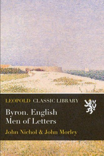 Byron. English Men of Letters