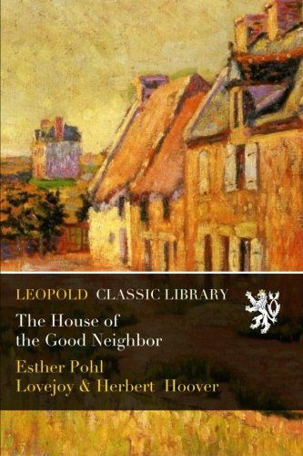 The House of the Good Neighbor