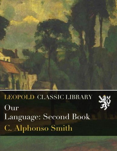 Our Language: Second Book