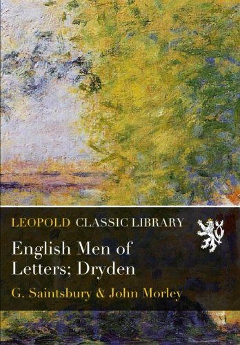 English Men of Letters; Dryden