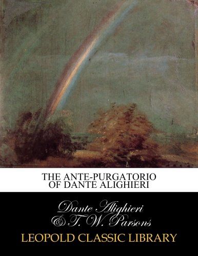 The ante-purgatorio of Dante Alighieri