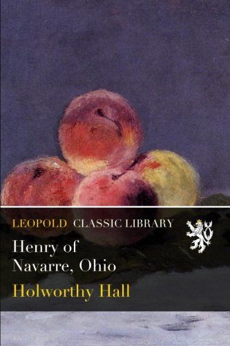 Henry of Navarre, Ohio