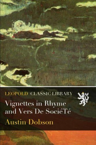 Vignettes in Rhyme and Vers De SociéTé