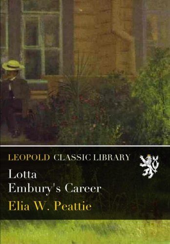 Lotta Embury's Career