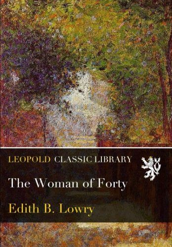 The Woman of Forty