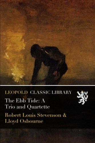 The Ebb Tide: A Trio and Quartette