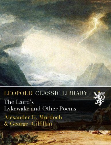The Laird's Lykewake and Other Poems