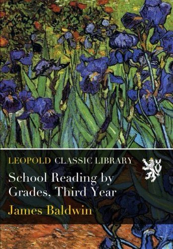 School Reading by Grades, Third Year