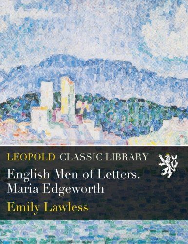 English Men of Letters. Maria Edgeworth