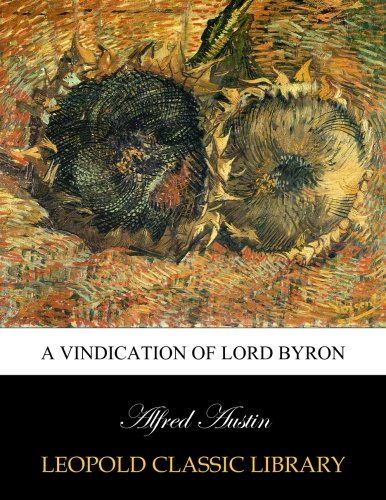 A vindication of Lord Byron