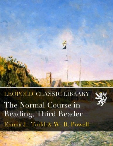 The Normal Course in Reading, Third Reader