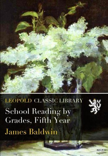 School Reading by Grades, Fifth Year