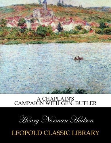 A chaplain's campaign with Gen. Butler