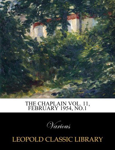 The Chaplain vol. 11, February 1954, No.1