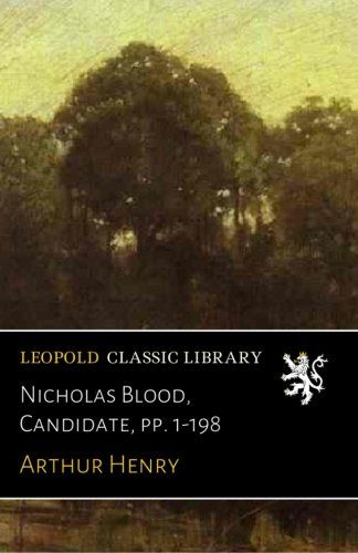 Nicholas Blood, Candidate, pp. 1-198