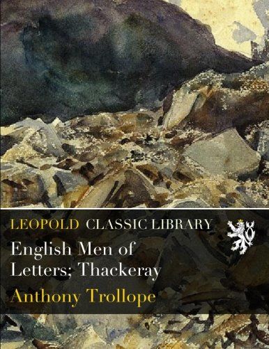English Men of Letters; Thackeray