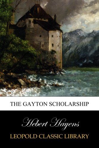 The Gayton Scholarship