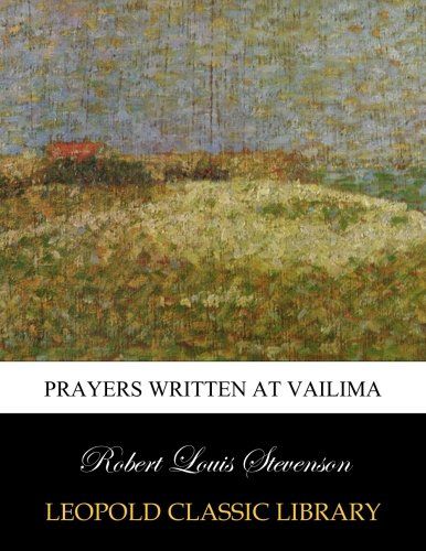 Prayers written at Vailima
