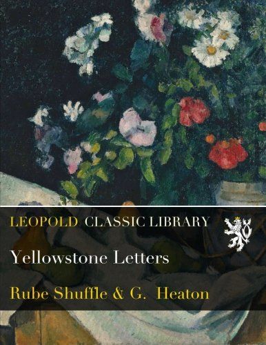 Yellowstone Letters