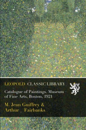 Catalogue of Paintings. Museum of Fine Arts, Boston, 1921