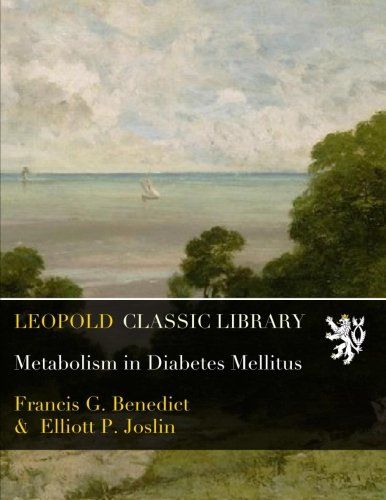 Metabolism in Diabetes Mellitus