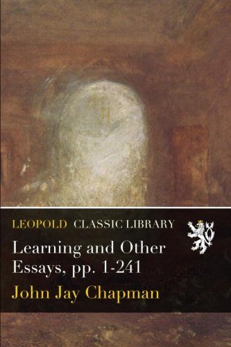 Learning and Other Essays, pp. 1-241