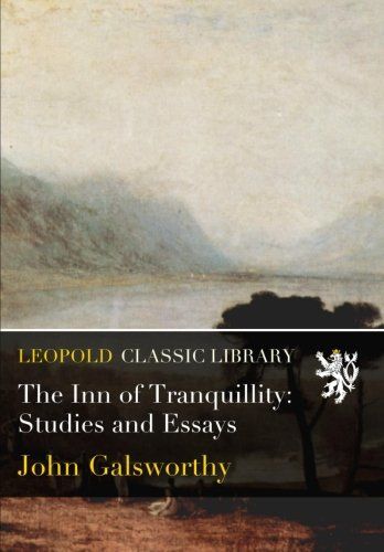 The Inn of Tranquillity: Studies and Essays
