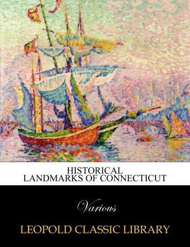 Historical landmarks of Connecticut