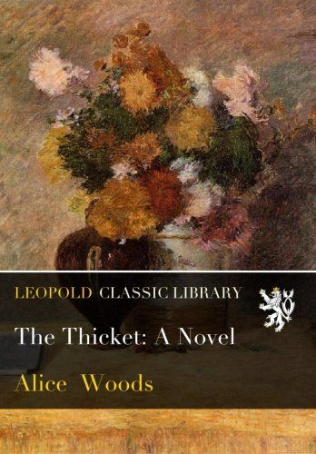 The Thicket: A Novel