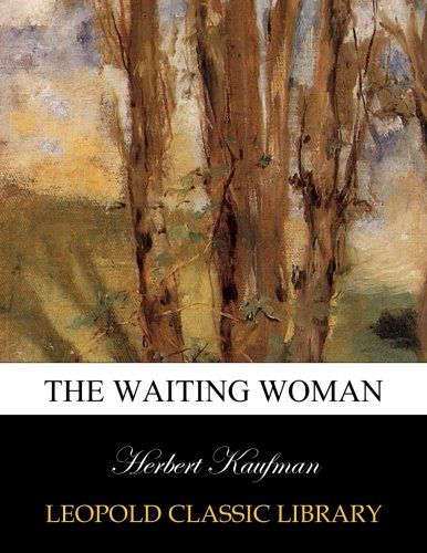 The waiting woman