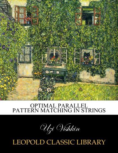 Optimal parallel pattern matching in strings