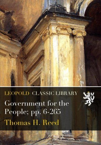 Government for the People; pp. 6-265