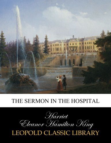 The sermon in the hospital