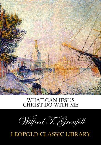 What can Jesus Christ do with me
