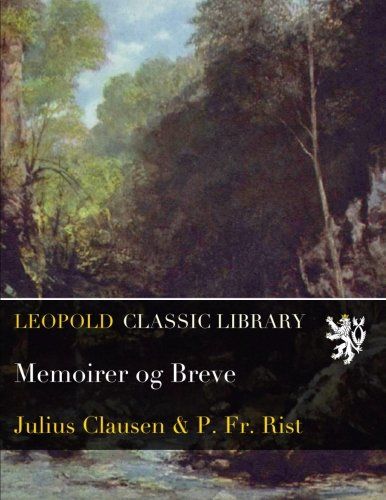 Memoirer og Breve (Danish Edition)