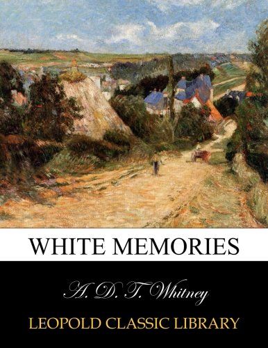 White memories