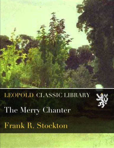 The Merry Chanter