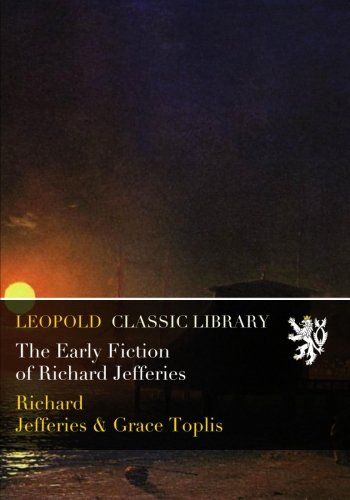 The Early Fiction of Richard Jefferies