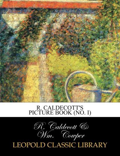 R. Caldecott's picture book (No. I)