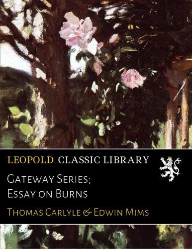 Gateway Series; Essay on Burns