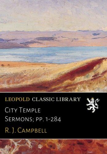 City Temple Sermons; pp. 1-284